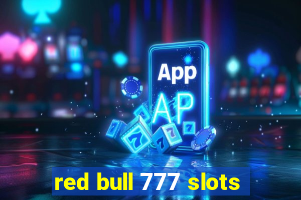 red bull 777 slots